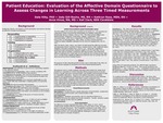Patient Education: Evaluation of the Affective Domain Questionnaire to Assess Changes in Learning Three Timed Measurments by Dale Hilty, Jody Gill, Kathryn Ross, and Anne Hinze