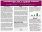 Improving Nutrition ATI Scores Via Lecture, Class Presentation, & Clinical Intevention Stategies by Miranda Knapp, Dale Hilty, Larissa Brophy, and Michelle Hanson