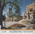 Shaping the Future: Celebrating 100 Years by Lori Wengerd and Helga Kittrel (editor)